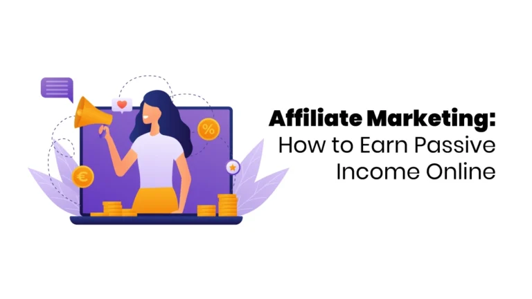 Affiliate Marketing Tips to Earn Passive Income